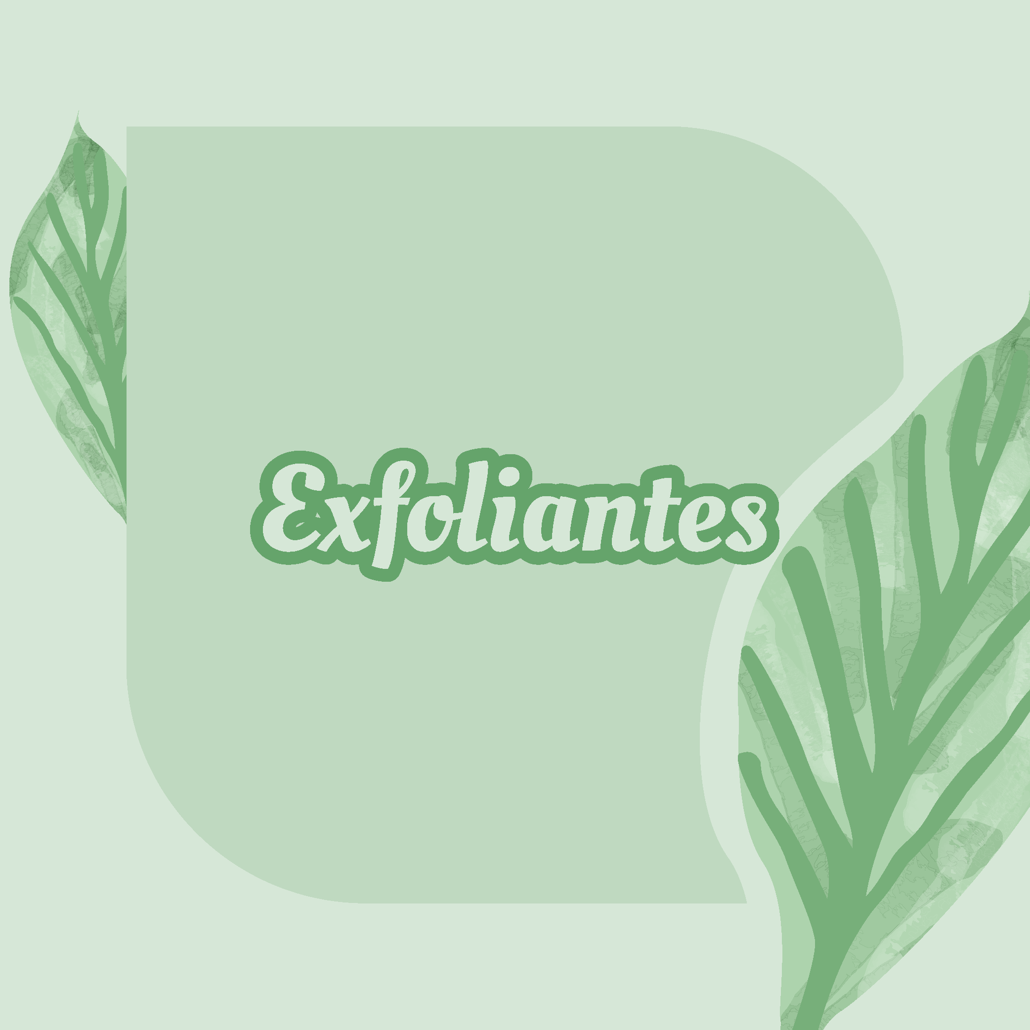 Exfoliantes