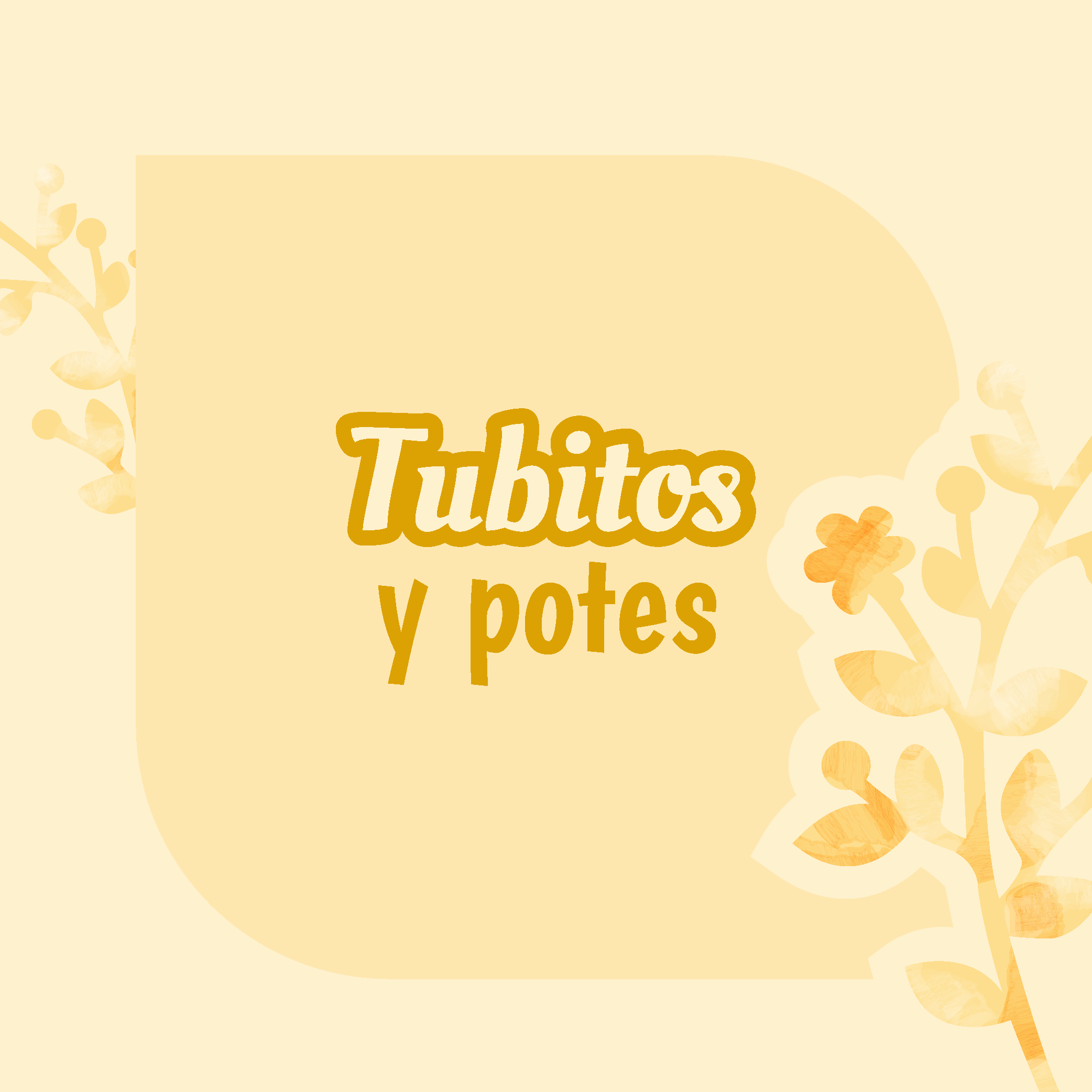 Tubitos & Potes
